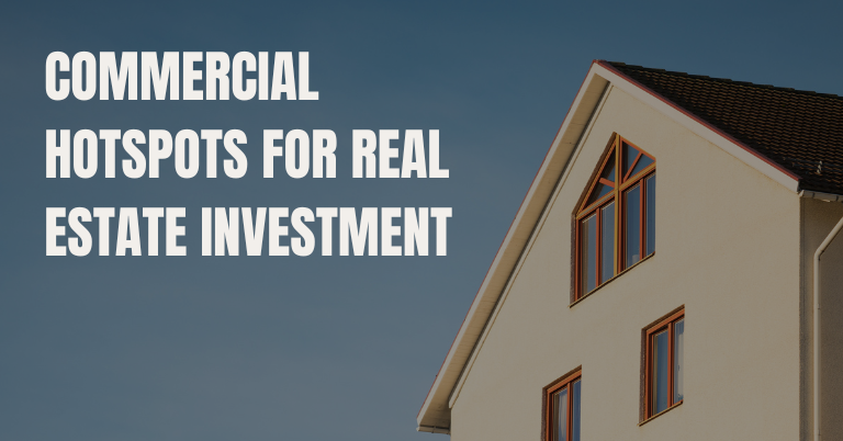 Commercial Hotspots for Real Estate Investment in Pune