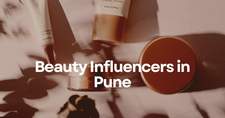 Top Beauty Influencers in Pune