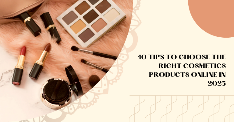 Cosmetics Products Online in 2025