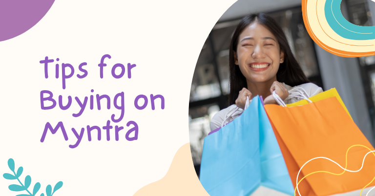 Tips for Buying on Myntra