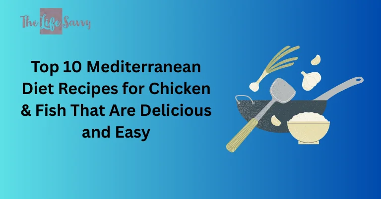 top 10 mediterranean diet recipes