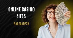Online Casino Sites in Bangladesh