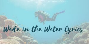 Wade In The Water Lyrics - Ella Jenkins