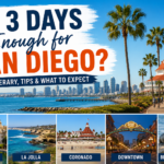 Is 3 Days Enough for San Diego?