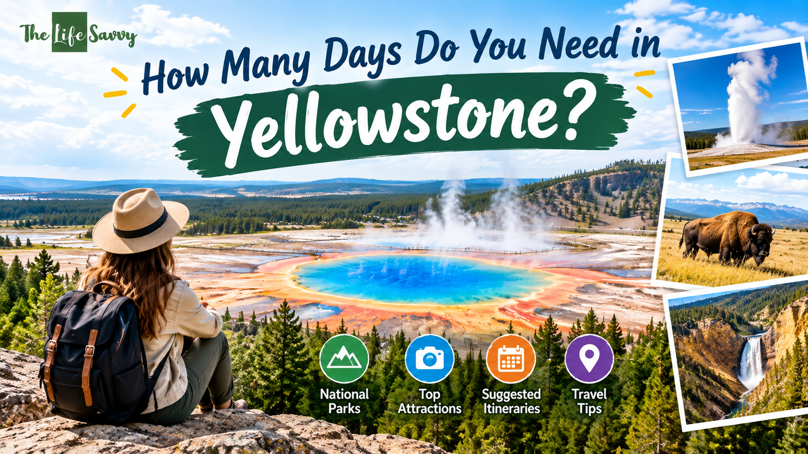 How Many Days Do You Need in Yellowstone?